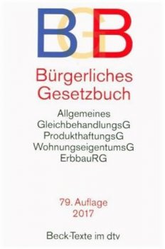 Bürgerliches Gesetzbuch BGB: mit Allgemeinem Gleichbehandlungsgesetz