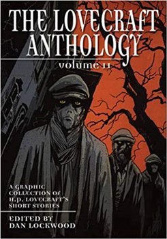 The Lovecraft Anthology: Volume 2