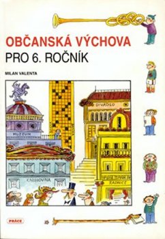 Občanská výchova pro 6.ročník ZŠ - učebnice