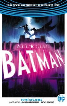 All-Star Batman 3 - První spojenec