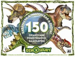 Dinosaury Zabávaj sa a nalepuj zas a znova!