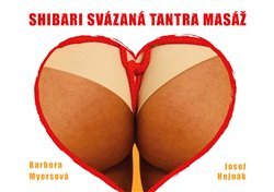 Shibari svázaná tantra masáž