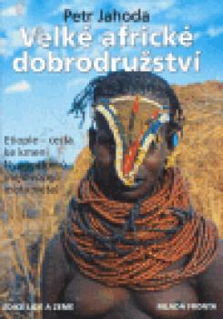 Velké africké dobrodružství