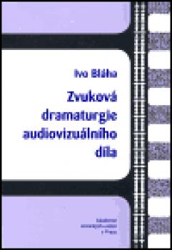 Zvuková dramaturgie audiovizuálního díla