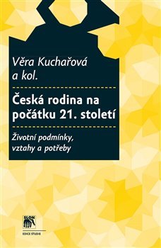 Česká rodina na počátku 21. století