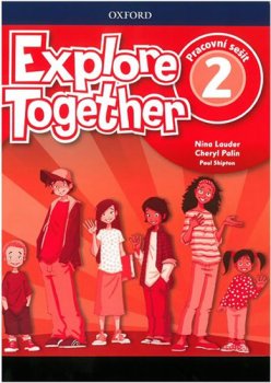 Explore Together 2: Pracovní sešit
