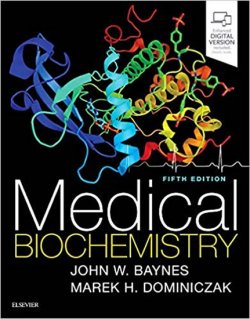 Medical Biochemistry, 5th ed.