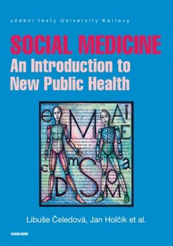 Social Medicine - An Introduction to New Public Health