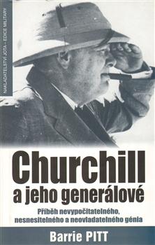 Churchill a jeho generálové