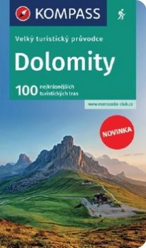 Dolomity - velký turistický průvodce