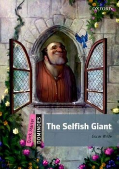 Dominoes Quick Starter - The Selfish Giant with Audio Mp3 Pack