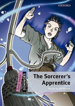 Dominoes Quick Starter - The Sorcerer´s Apprentice with Audio Mp3 Pack
