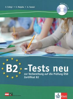 B2-Tests neu zur Vorbereitung auf die Prüfung ÖSD Zertifikat B2