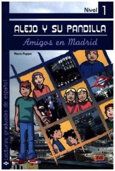 Alejo y su pandilla 1 - En Madrid - Libro