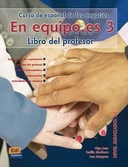 En Equipo.es 3 Avanzado B2 - Libro del profesor