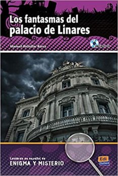 Lecturas de enigma y misterio - Los fantasmas del Palacio de Linares + CD