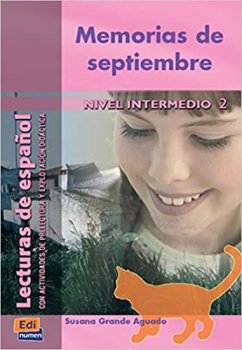 Lecturas graduadas Intermedio - Memorias de septiembre - Libro