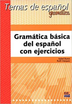 Temas de espanol Gramática - Gramática básica del esp. con ejerc.