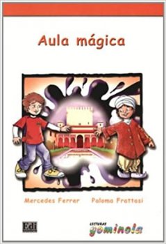 Lecturas Gominola - Aula mágica - Libro