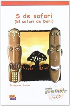 Lecturas Gominola - S de safari - Libro + CD