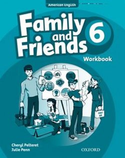 Family and Friends 6 American English Workbook