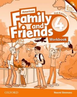 Family and Friends 4 American Second Edition Workbook with Online Practice