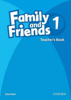 Family and Friends 1 Teacher´s Book