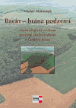 Bacín - brána podzemí
