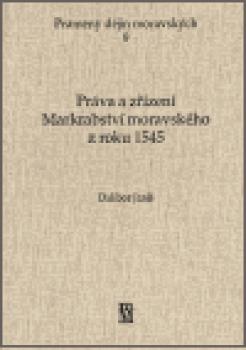 Práva a zřízení Markrabství moravského z roku 1545