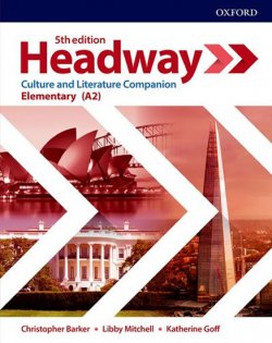 Headway: Elementary A2: Culture & Literature Companion 5th Edition