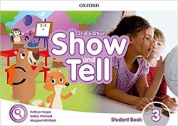 Oxford Discover: Show and Tell Second Edition 3 Student Book Pack