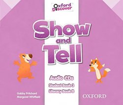Oxford Discover: Show and Tell 3 Class Audio CDs /2/