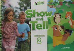 Oxford Discover: Show and Tell 2 Student Book