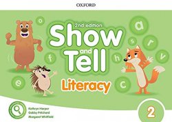 Oxford Discover: Show and Tell Second Edition 2 Literacy Book