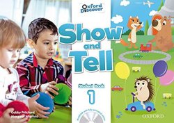 Oxford Discover: Show and Tell 1 Student Book with MultiROM
