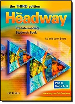 New Headway Third Edition Pre-Intermediate Student´s Book Part B