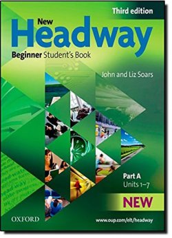 New Headway Third Edition Beginner Student´s Book Part A