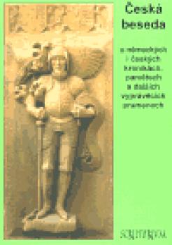 Česká beseda o německých i českých kronikách, pamětech a dalších vyprávěcích pramenech  (2)