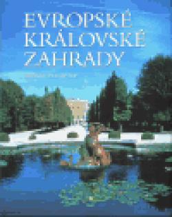 Evropské královské zahrady