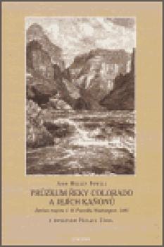 Průzkum řeky Colorado a jejích kaňonů