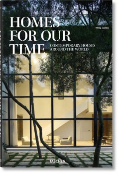 Homes for Our Time: Contemporary Houses around the World