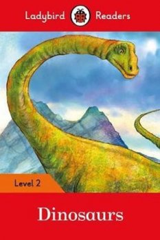 Dinosaurs - Ladybird Readers L