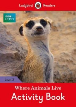 BBC Earth: Where Animals Liv L