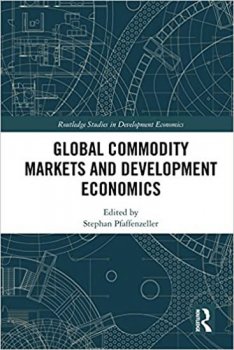 Global Commodity Markets and E