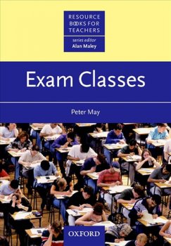 Resource Books for Teachers: Exam Classes