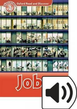 Oxford Read and Discover Level 2: Jobs with Mp3 CD Pack