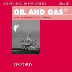 Oxford English for Careers: Oil and Gas 1 Class Audio CD