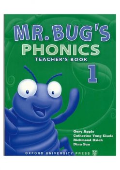 Mr. Bug´s Phonics 1 Teacher´s Book