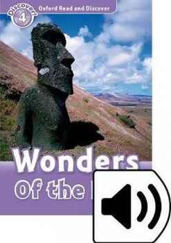 Oxford Read and Discover Level 4: Wonders of the Past with Mp3 Pack