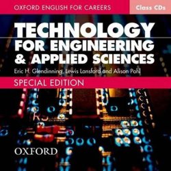 Oxford English for Careers: Technology for Engineering & Applied Sciences Class Audio CDs /2/